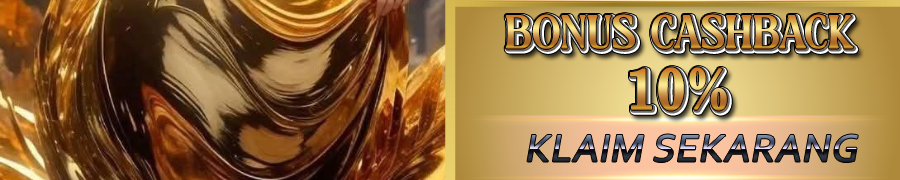 BONUS CASHBACK 10%