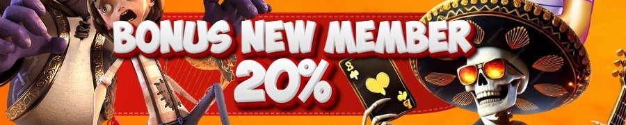 BONUS NEW MEMBER 20%