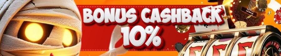 BONUS CASHBACK 10%