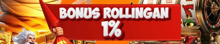 BONUS ROLLINGAN 1%